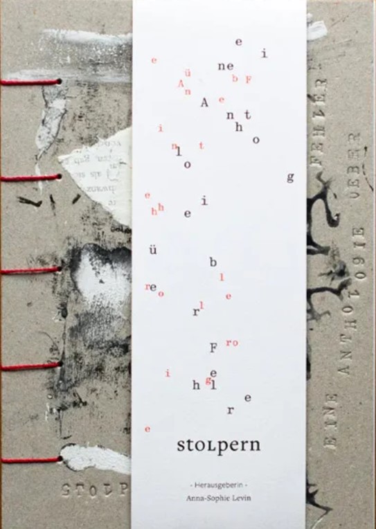 Book cover titled 'STOLPERN' featuring a triptych design with textured surfaces, scattered typographic elements in red and black, visible binding threads, and edited by Anna-Sophie Lewin