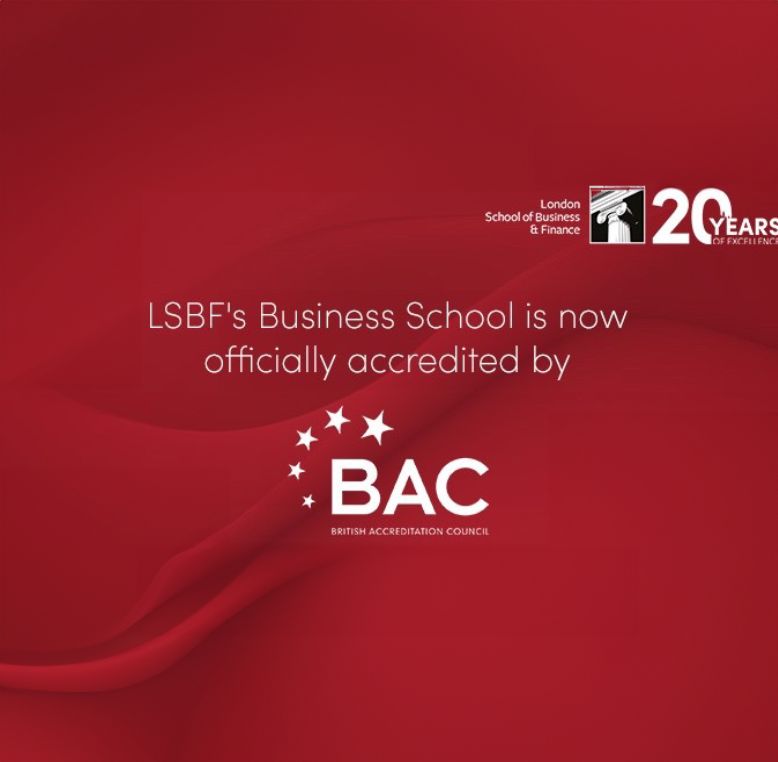 LSBF's Business School is now officially accredited by the British Accreditation Council (BAC), displayed on a red background with LSBF's 20th-anniversary logo.