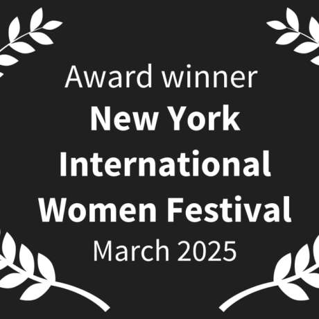 Award winner laurel wreath logo for New York International Women Festival March 2025 in white text on black background.
