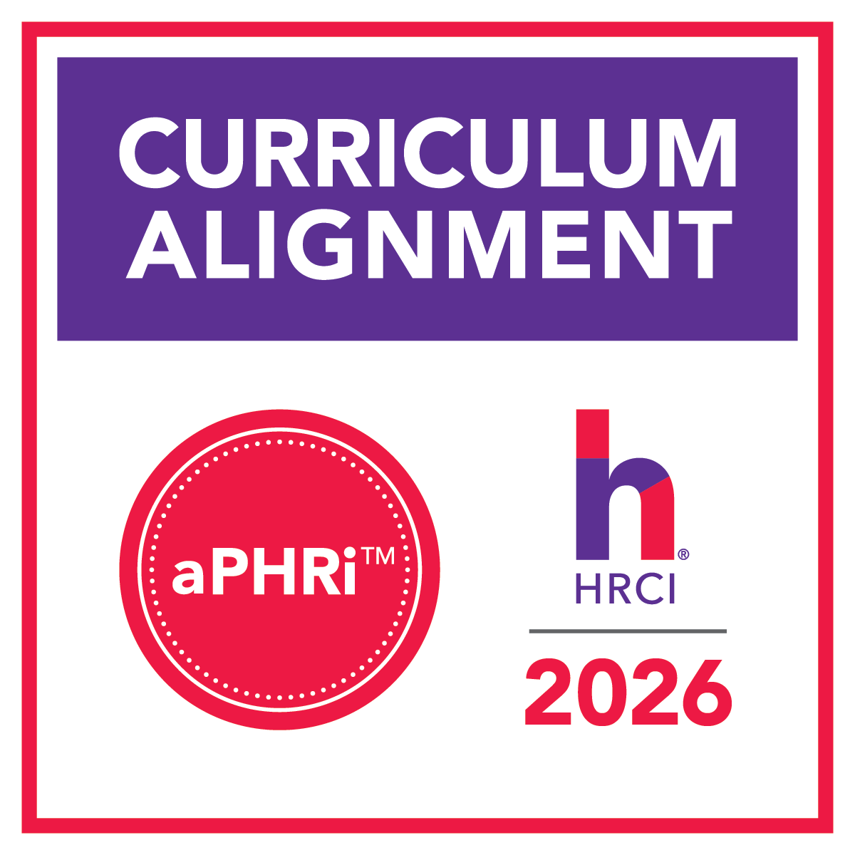 Curriculum Alignment graphic featuring the aPHRi certification badge and HRCI 2026 logo on a light gray background with purple and red accents.
